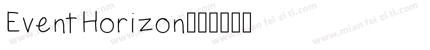 Event Horizon字体转换